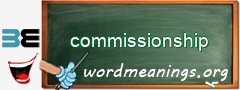 WordMeaning blackboard for commissionship
